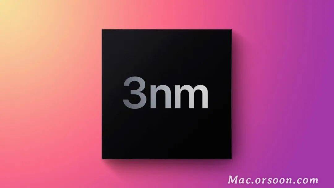 苹果12韩版好不好用:苹果最强芯片 大规模生产苹果所需的3nm芯片-第1张图片-太平洋在线下载